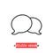 Minimal editable stroke chat room icon