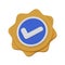 Minimal verified badge icon. 3d render isolated illustration