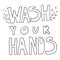 Minimalist vector lettering. Wash Your Hands. Motivational quote. Coronavirus related image. Hand drawn inscription. Bubble pop