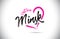 Minsk I Just Love Word Text with Handwritten Font and Pink Heart Shape
