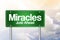 Miracles Green Road Sign