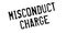 Misconduct Charge rubber stamp