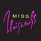 Miss Uniqueness - emotional inspire and motivational quote. Hand drawn beautiful lettering.