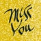 Miss You inscription text