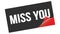 MISS YOU text on black red sticker stamp