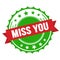 MISS YOU text on red green ribbon stamp