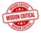 mission critical stamp. mission critical round grunge sign.