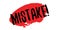 Mistake rubber stamp