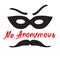 Mister Anonymous - drawing of a stranger in a mask. Print for poster, cups, t-shirt,