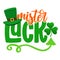 Mister Lucky - funny St Patrick\\\'s Day