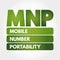 MNP - Mobile Number Portability acronym, technology concept background