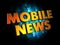 Mobil News - Gold 3D Words.