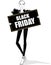 Model keeps black banner with inscription:Black Friday.