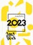 Modern 2023 year typography design yellow white in with flat style. Happy Near 2023 design with illustration and unique style.