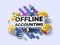 Modern banner of offline accounting