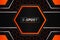 Modern Futuristic E-Sports Style Realistic Hexagon Shape Background Dark and Orange