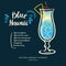 Modern hand drawn lettering label for alcohol cocktail Blue Hawaii.