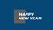 Modern Happy New Year text with black shape on blue gradient