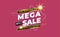 Modern  MEGA Sale Background. vector illustration