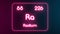 Modern periodic table Radium element neon text Illustration