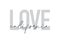 Modern, urban, simple graphic design of a saying `Love California` in grey colors.