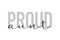 Modern, urban, simple graphic design of a saying `Proud Aunt` in grey colors.