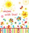 Mom with love, Childish applique with abstract colorful flowers