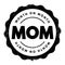 MOM Month On Month - comparing data from one month to the previous month, acronym text stamp