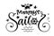 Mommy`s sailor quote. Baby shower hand drawn calligraphy style lettering logo phrase.