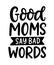 Moms life T Shirt Design, Funny Hand Lettering Quote