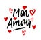 Mon Amour lettering, hearts illustration. My Love in French hand