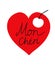 Mon Cheri - My Darling. Cute Valentine`s Day Vector Card.