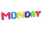 Monday inscription made of colorful toy bricks