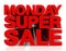 MONDAY SUPER SALE word 3D rendering on white background