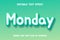 Monday text - editable gradient text effect