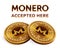 Monero. Accepted sign emblem. Crypto currency. Golden coins with Monero symbol isolated on white background. 3D isometric Physical
