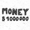 Money million dollars. Sticker for social media content. Vector hand drawn illustration design.