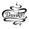 Monochrome typography banner Danke, means thanks in german language, swirls hand drawn lettering