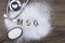 Monosodium glutamate MSG