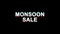 Monsoon Sale Glitch Effect Text Digital TV Distortion 4K Loop Animation