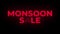 Monsoon Sale Text Flickering Display Promotional Loop.