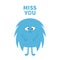 Monster silhouette. Miss you. Cute kawaii cartoon blue scary funny character icon. Sad emotion. Happy Halloween. Eyes, hair, hands