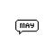 Month of May pixel art lettering in speech bubble