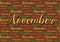 Month of November text pattern wallpaper