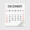 Monthly calendar 2018 with page curl. Tear-off calendar for December. White background.