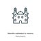 Morelia cathedral in mexico outline vector icon. Thin line black morelia cathedral in mexico icon, flat vector simple element