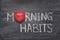 Morning habits heart