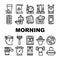 Morning Routine Daily Collection Icons Set Vector
