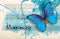 Morpho blue butterfly and notes. Butterfly melody. Photo of old music sheet in blue watercolor paint. Blues music concept. Abstrac