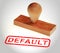 Mortgage Default Stamp Depicting Home Loan Overdue Or Shortfall - 3d Illustration